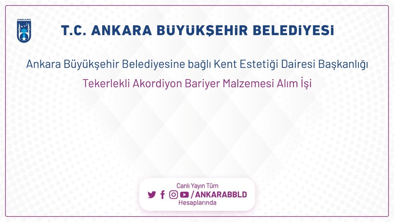 KENT ESTETİĞİ DAİRESİ BAŞKANLIĞI Tekerlekli Akordiyon Bariyer Malzemesi Alım İşi