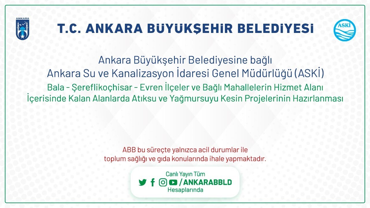 Bala-Şereflikoçhisar-Evren ve Bağlı Mahallelerin Atıksu ve Yağmursuyu Projelerinin Hazırlanması