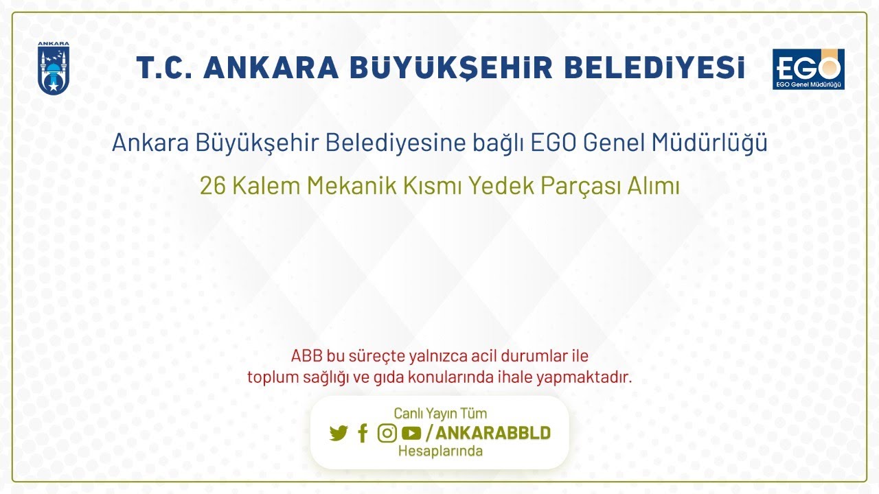 EGO GENEL MÜDÜRLÜĞÜ 26 KALEM MEKANİK KISMI YEDEK PARÇASI ALIMI