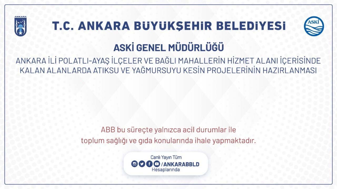 ASKİ ATIKSU VE YAĞMURSUYU KESİN PROJELERİNİN HAZIRLANMASI HİZMET ALIM İŞİ