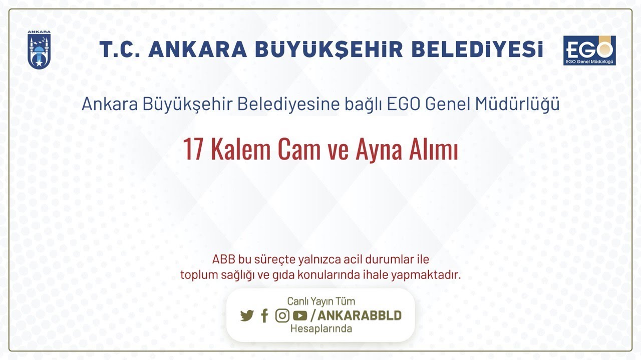 EGO Genel Müdürlüğü 17 Kalem Cam ve Ayna Alımı