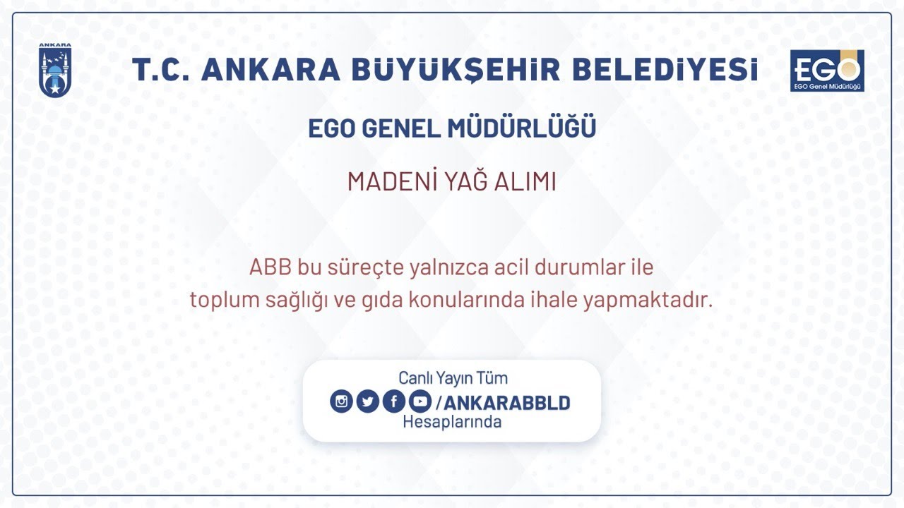 EGO Genel Müdürlüğü Madeni Yağ Alımı