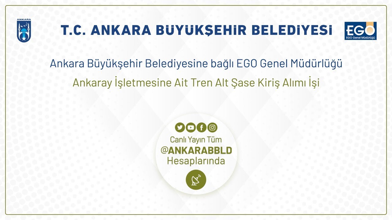 EGO Genel Müdürlüğü ANKARAY İşletmesine Ait Tren Alt Şase Kiriş Alımı İşi