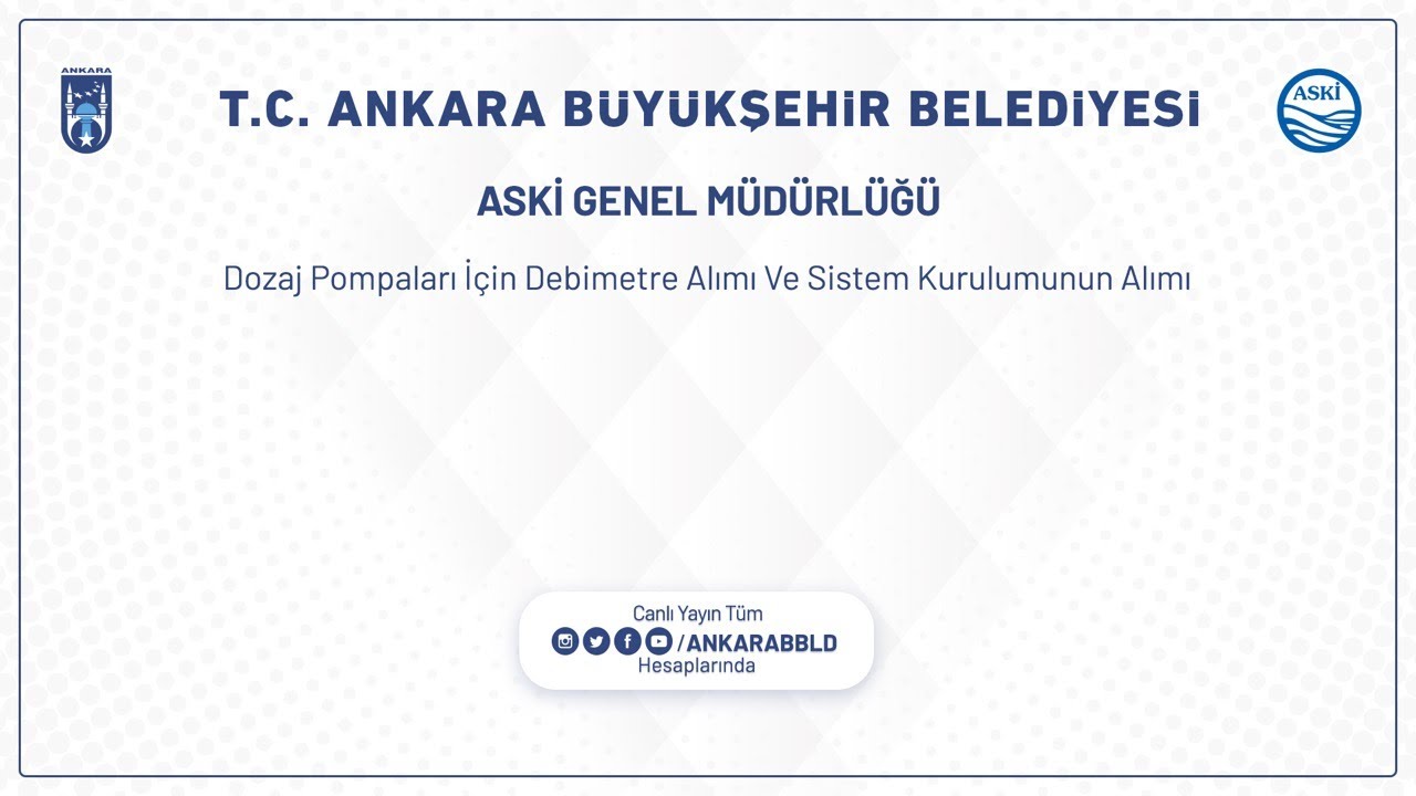 Aski Genel Müdürlüğü Dozaj Pompaları İçin Debimetre Alımı ve Sistem Kurulumunun Alımı