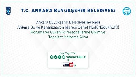 ASKİ GENEL MÜDÜRLÜĞÜ Koruma ve Güvenlik Personellerine Giyim ve Teçhizat Malzeme Alımı