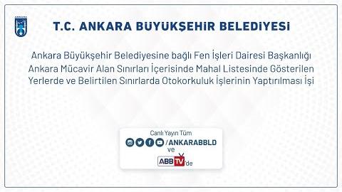 Fen İşleri Dairesi Başkanlığı Ankara Mücavir Alan Sınırları İçerisinde Mahal Gösterilen Yerlerde