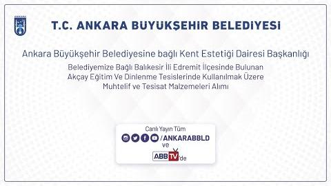 Ankara Büyükşehir Belediyesine bağlı Kent Estetiği Dairesi Başkanlığı