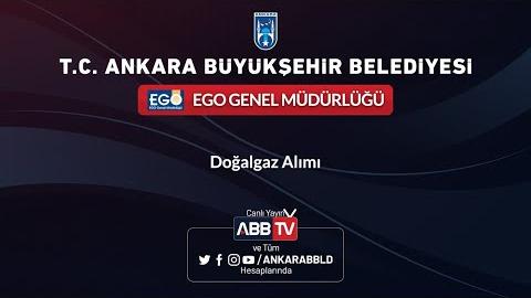 Ego Genel Müdürlüğü Doğalgaz Alımı