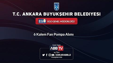 EGO GENEL MÜDÜRLÜĞÜ 6 Kalem Fan Pompa Alım İşi