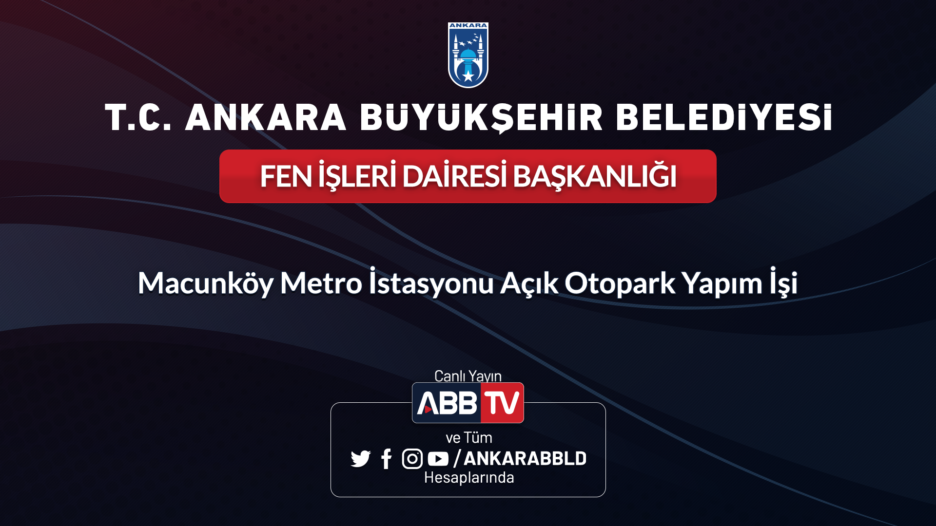 FEN İŞLERİ DAİRESİ BAŞKANLIĞI MACUNKÖY METRO İSTASYONU AÇIK OTOPARK YAPIM İŞİ