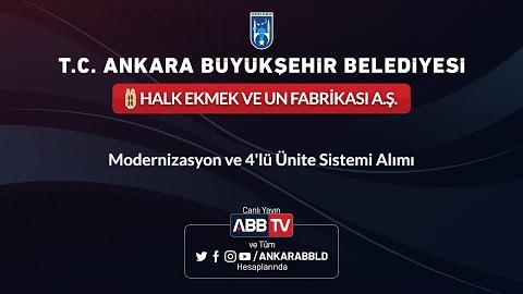 HALK EKMEK VE UN FABRİKASI A.Ş. Modernizasyon ve 4'lü Ünite Sistemi Alımı