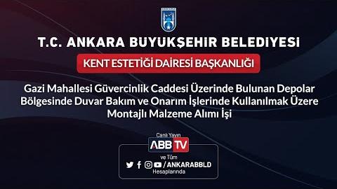 KENT ESTETİĞİ DAİRESİ BAŞKANLIĞI Duvar Bakım ve Onarım İşlerinde Kullanılmak Üzere Malzeme Alımı İşi