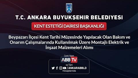 KENT ESTETİĞİ DAİRESİ BAŞKANLIĞI - Beypazarı İlçesi Kent Tarihi Müzesinde Yapılacak Olan Bakım ve On