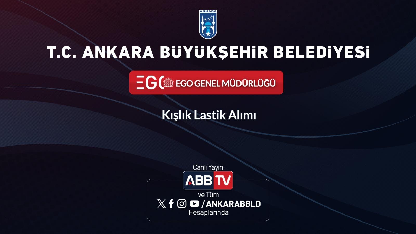 EGO GENEL MÜDÜRLÜĞÜ - Kışlık Lastik Alımı