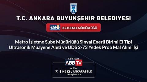 EGO - Sinyal Enerji Birimi El Tipi Ultrasonik Muayene Aleti ve UDS 2-73 Yedek Prob Mal Alımı İşi