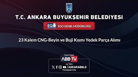 EGO GENEL MÜDÜRLÜĞÜ - 23 Kalem CNG - Beyin ve Buji Kısmı Yedek Parça Alımı