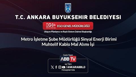 EGO GENEL MÜDÜRLÜĞÜ - Metro İşletme Şube Müdürlüğü Sinyal Enerji Birimi Muhtelif Kablo Mal Alımı İşi