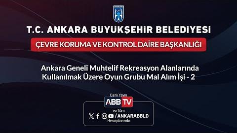 ÇEVRE KORUMA VE KONTROL DAİRE BAŞKANLIĞI - Oyun Grubu Mal Alım İşi - 2