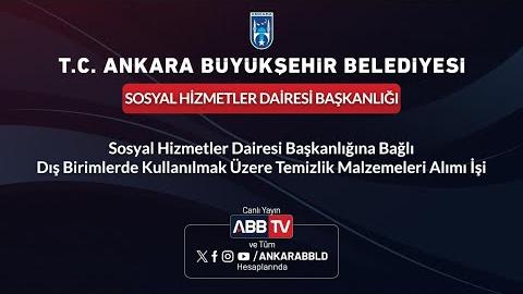 SOSYAL HİZMETLER DAİRESİ BAŞKANLIĞI - Dış Birimlerde Kullanılmak Üzere Temizlik Malzemeleri Alımı