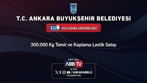 EGO GENEL MÜDÜRLÜĞÜ - 300.000 Kg Tamir ve Kaplama Lastik Satışı